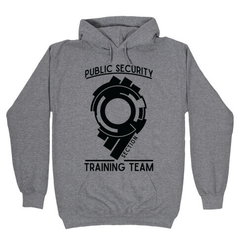 Section 9 Public Security Training Team  Hooded Sweatshirt