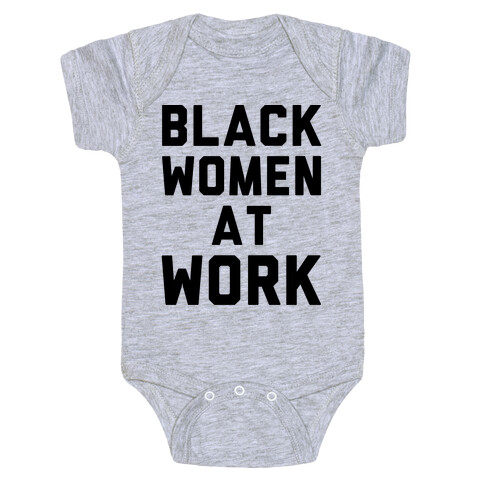 Black Women At Work Baby One-Piece