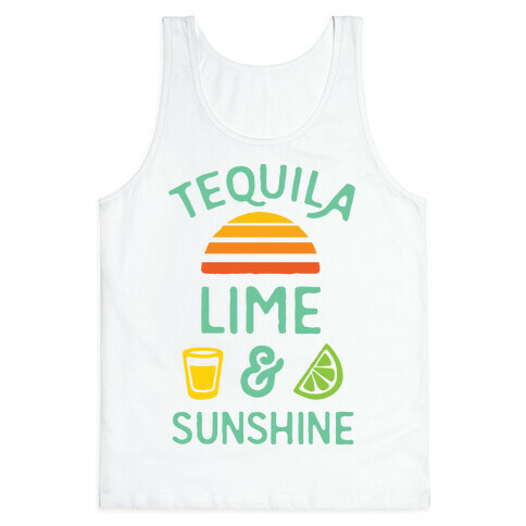 Tequila Lime And Sunshine Tank Top