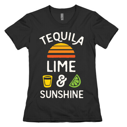 Tequila Lime And Sunshine Womens T-Shirt