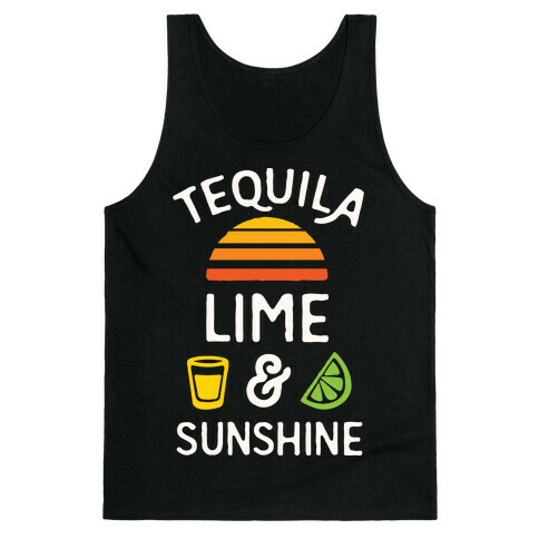 Tequila Lime And Sunshine Tank Top