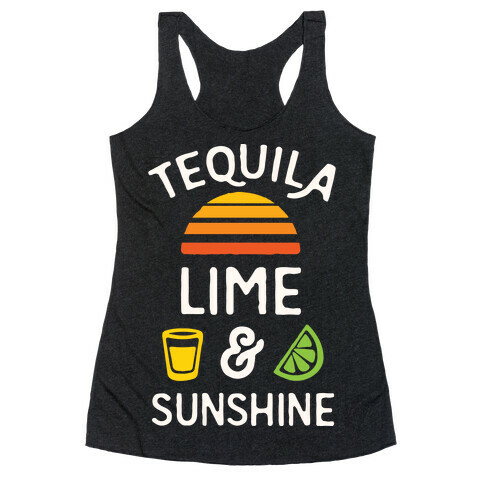 Tequila Lime And Sunshine Racerback Tank Top