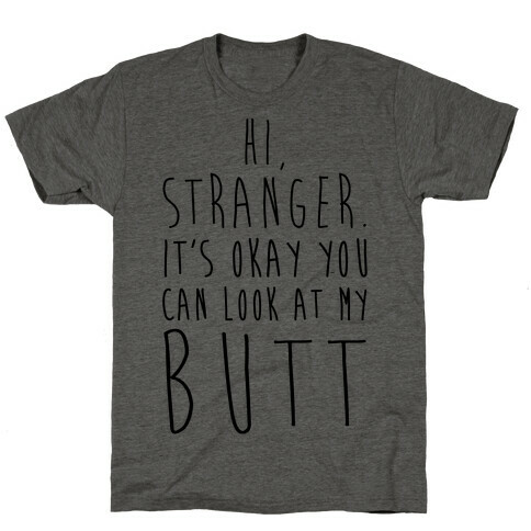 Hi Stranger T-Shirt