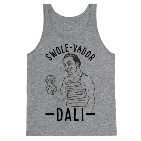 Swole-vador Dali Tank Top