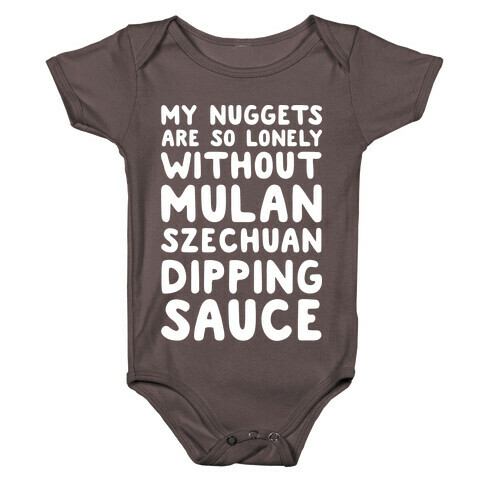 My Nuggets Are So Lonely White Print Baby One-Piece