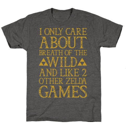 I Only Care About Breath of The Wild  T-Shirt
