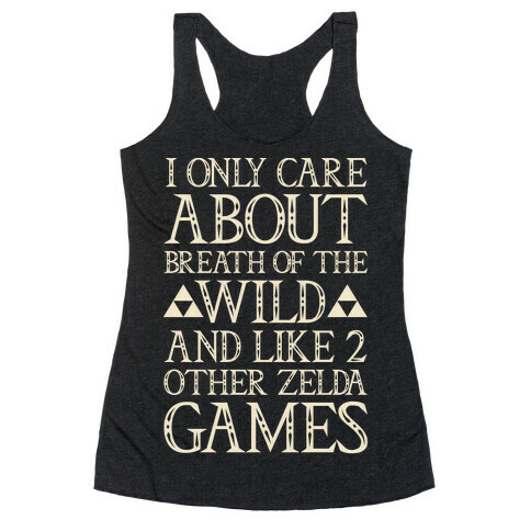 I Only Care About Breath of The Wild White Print Racerback Tank Top