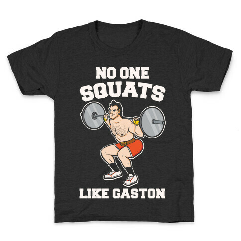 No One Squats Like Gaston Parody White Print Kids T-Shirt