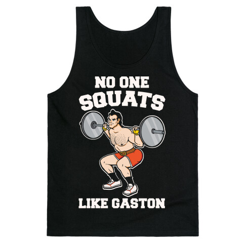 No One Squats Like Gaston Parody White Print Tank Top