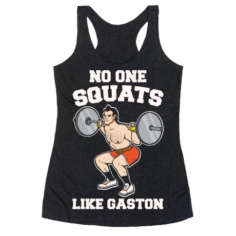 No One Squats Like Gaston Parody White Print Racerback Tank Top