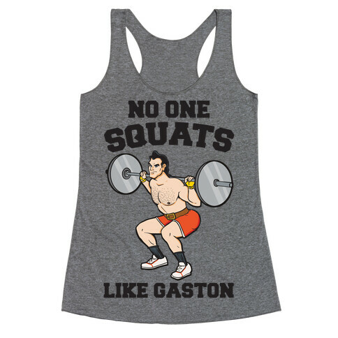 No One Squats Like Gaston Parody Racerback Tank Top