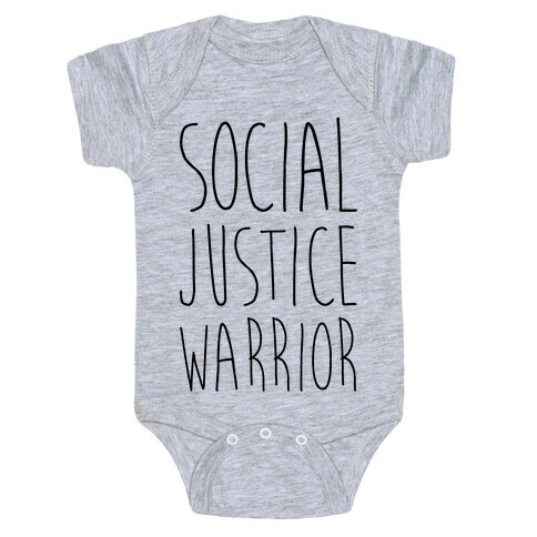 Social Justice Warrior Baby One-Piece