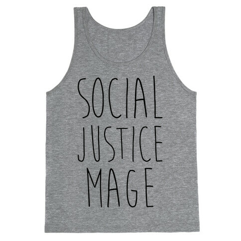 Social Justice Mage Tank Top