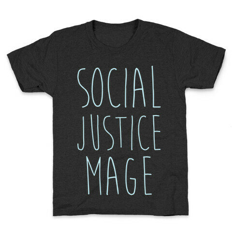 Social Justice Mage Kids T-Shirt