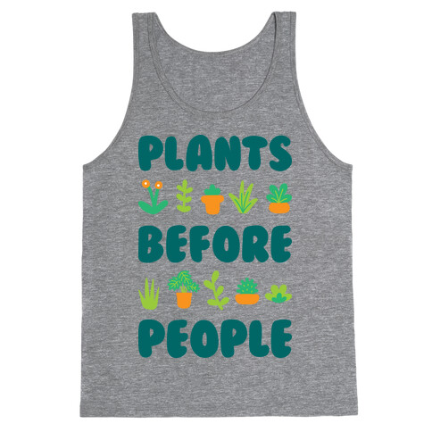 Plants Before People Tank Top