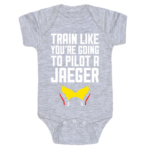 Train Like You're Going To Pilot a Jaeger Baby One-Piece