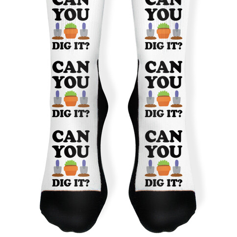 Can You Dig It Sock