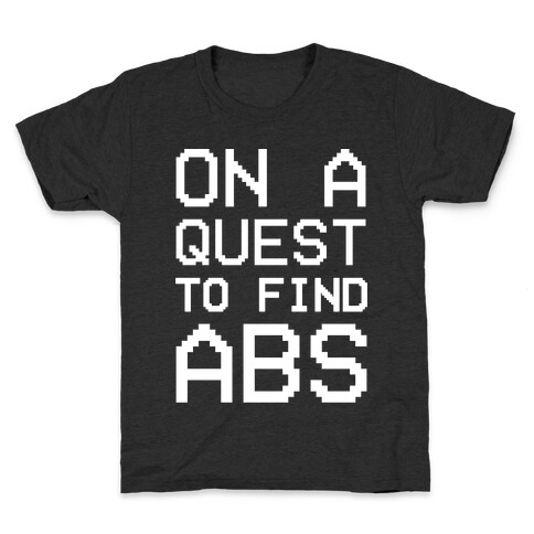 On A Quest To Find Abs White Print Kids T-Shirt