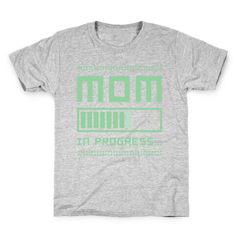 Mom in Progress Kids T-Shirt