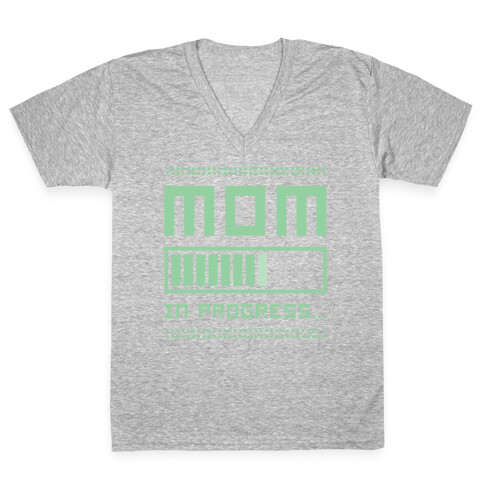 Mom in Progress V-Neck Tee Shirt