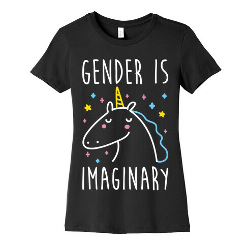 Gender Is Imaginary Unicorn Womens T-Shirt