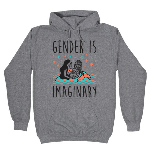 Gender Is Imaginary Mermaid Hooded Sweatshirt