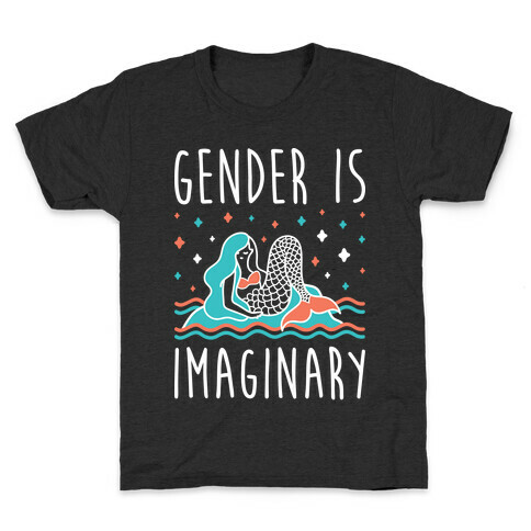 Gender Is Imaginary Mermaid Kids T-Shirt