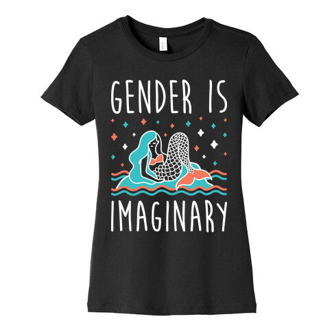 Gender Is Imaginary Mermaid Womens T-Shirt