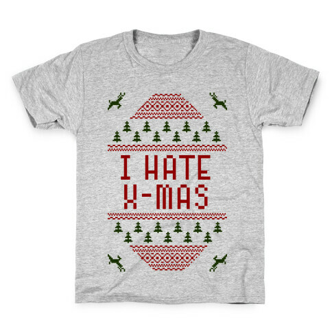 I Hate Xmas Kids T-Shirt