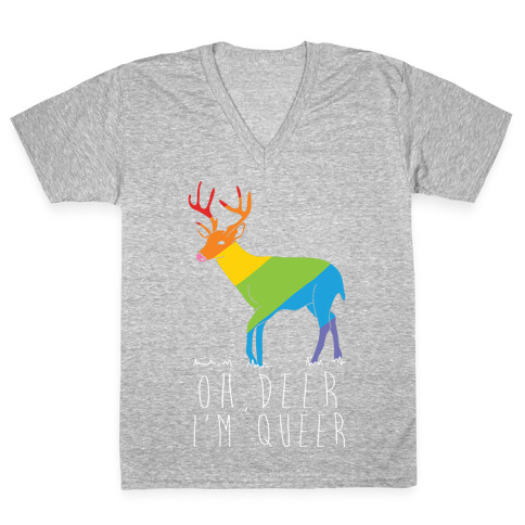 Oh Deer I'm Queer V-Neck Tee Shirt