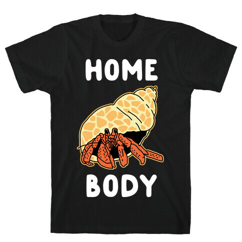 Homebody T-Shirt