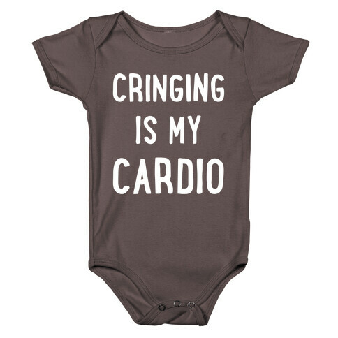 Cringing Is My Cardio White Print Baby One-Piece