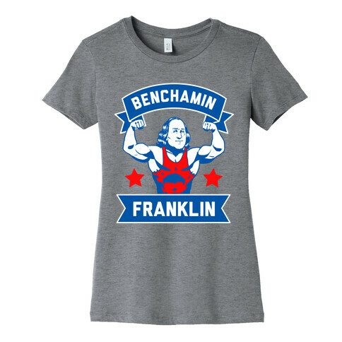 Benchamin Franklin Womens T-Shirt