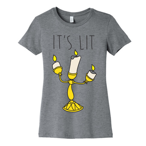 It's Lit Lumire Parody Womens T-Shirt
