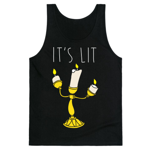 It's Lit Lumire Parody Tank Top