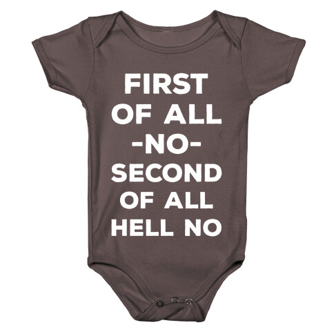 First of All No Baby One-Piece