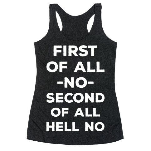 First of All No Racerback Tank Top