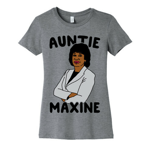Auntie Maxine Womens T-Shirt
