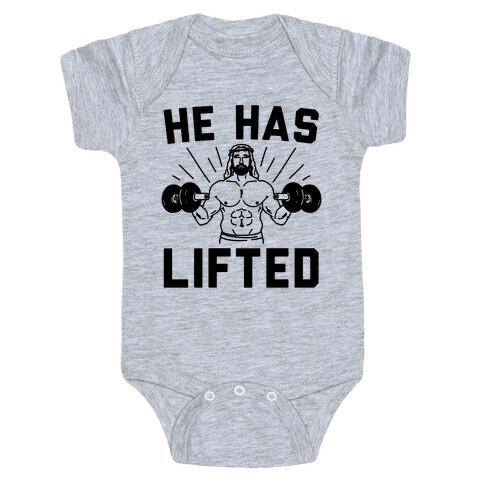 He Has Lifted  Baby One-Piece