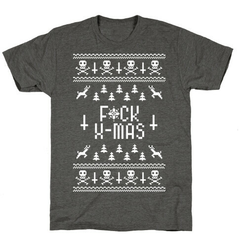 F*ck Xmas T-Shirt