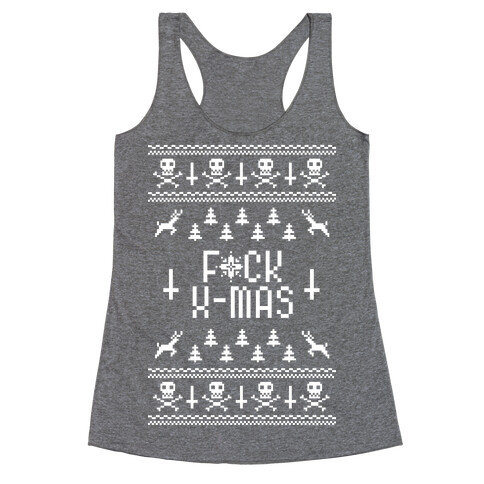 F*ck Xmas Racerback Tank Top