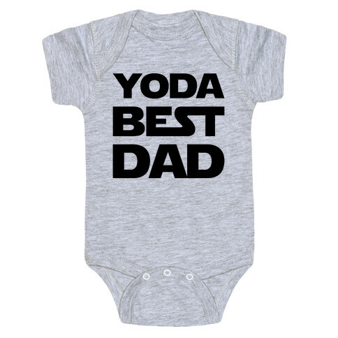 Yoda Best Dad Parody Baby One-Piece