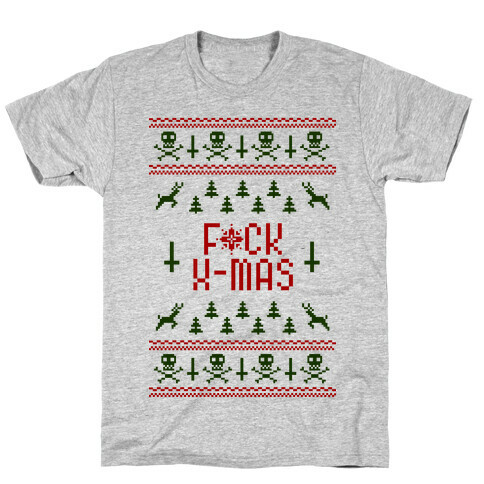 F*ck Xmas T-Shirt