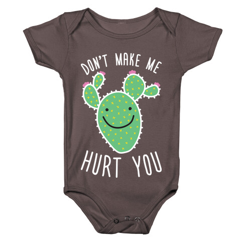 Don't Make Me Hurt You (Cactus) Baby One-Piece