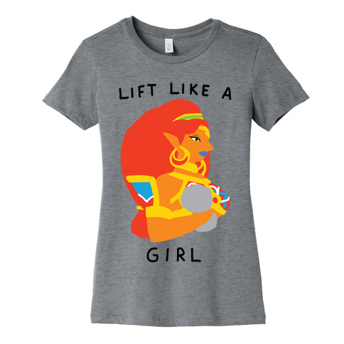 Lift Like A Girl Womens T-Shirt