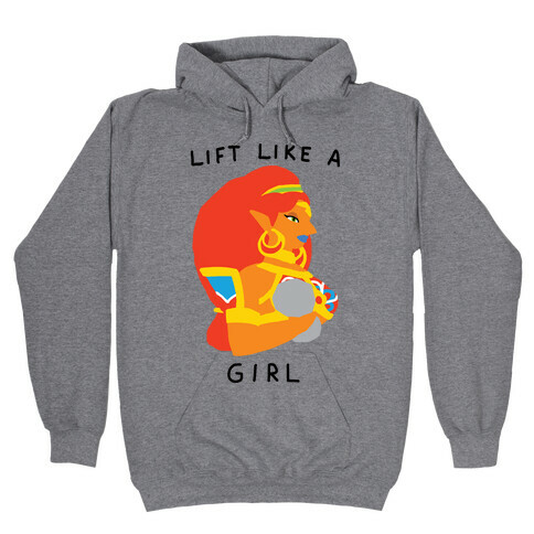 Lift Like A Girl Hooded Sweatshirt