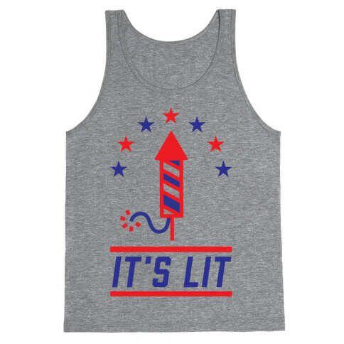 It's Lit Tank Top