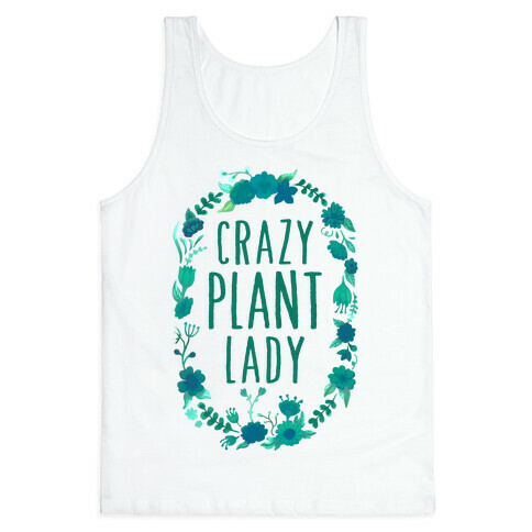 Crazy Plant Lady Tank Top