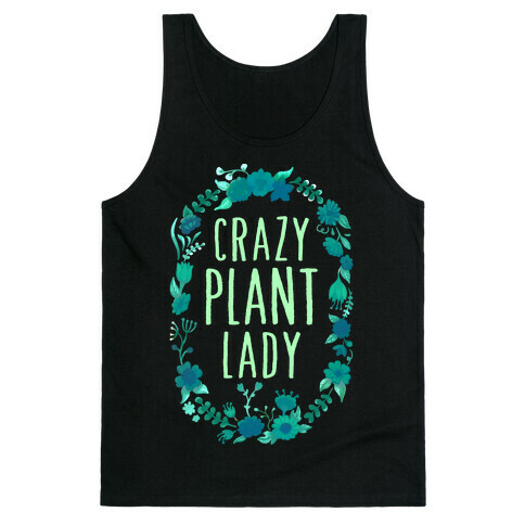 Crazy Plant Lady Tank Top