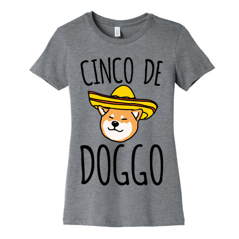 Cinco De Doggo Womens T-Shirt